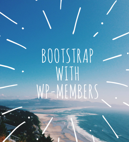 WP-MembersでBootstrapを使う方法